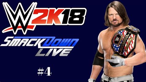 Wwe 2k18 Universe Mode 4 Smackdown Phenomenal Youtube