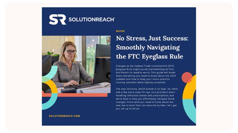 FTC Eyeglass Rule Update A Q A Solutionreach