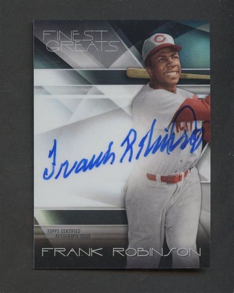 √ Frank Robinson Autograph