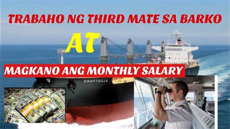 SEAMAN TIPS ANO ANG TRABAHO NG THIRD MATE SA BARKO AT MAGKANO ANG SAHOD