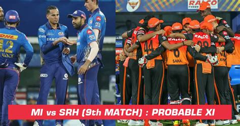 Ipl 2021 Match 9 Mi Vs Srh Probable Xi