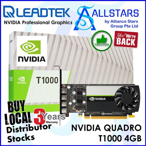 Leadtek Nvidia Quadro T1000 4gb Warranty 3years With Banleong Shopee Singapore