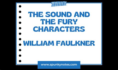 The Sound and The Fury Characters