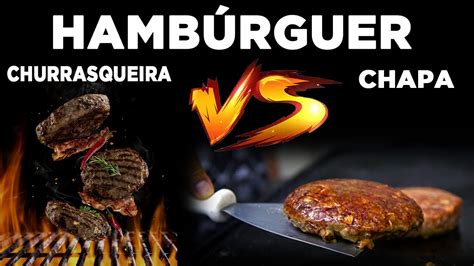 Hambúrguer na CHAPA ou CHURRASQUEIRA Cheddar Artesanal e Smash Burger