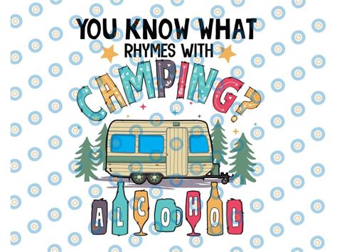 International Beer Day What Rhymes Quote Png Camping Quotes Camper