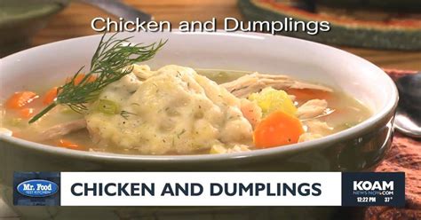 Mr. Food: Chicken and Dumplings | Mr. Food | koamnewsnow.com