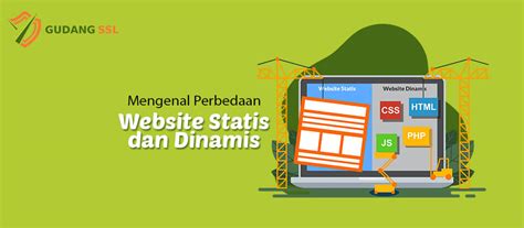 9 Perbedaan Website Statis Dan Dinamis Apa Saja