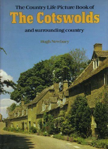 Free Download Country Life Picture Book Of Cotswolds By Hugh Newbury