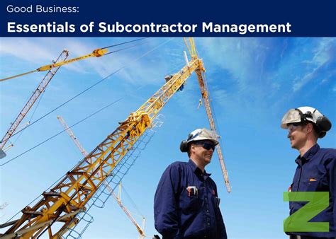 Essentials Of Subcontractor Management Zorn Insight