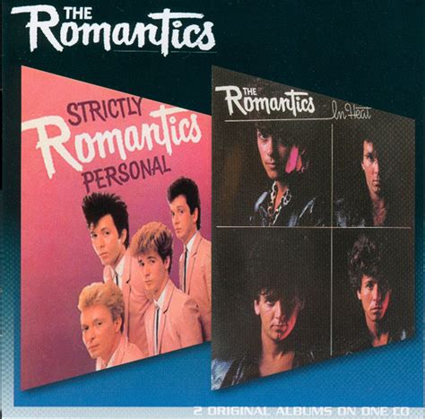 The Romantics Strictly Personal In Heat 2006 Cd Discogs