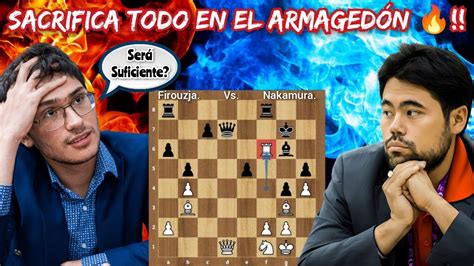 Lo Dejaron Todo En El Armaged N Firouzja Vs Nakamura Norway Chess