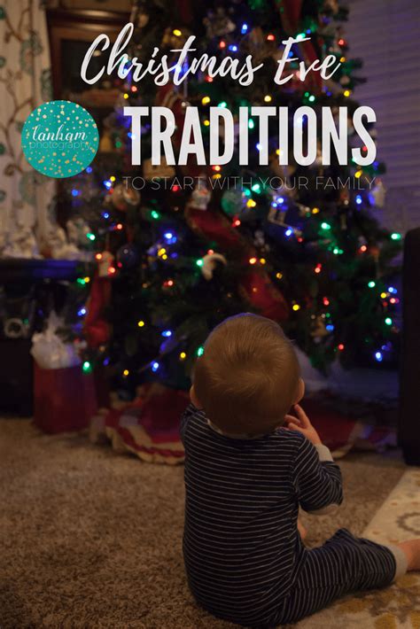 Christmas Eve Traditions to Start with your Family - Amy Lanham