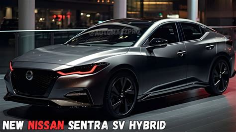 First Look 2025 Nissan Sentra SV Hybrid Unveiled YouTube