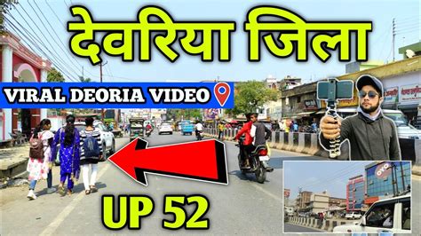 Deoria Jila Deoria City Tour Deoria