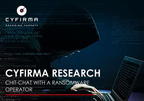 Cyfirma Research Chit Chat With A Ransomware Operator Cyfirma