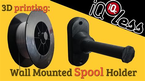 3d Printing Wall Mounted Spool Holder Youtube