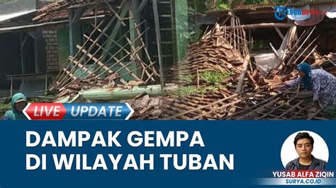 BPBD Beberkan Dampak Gempa Guncang Wilayah Tuban Jawa Timur Rumah Di