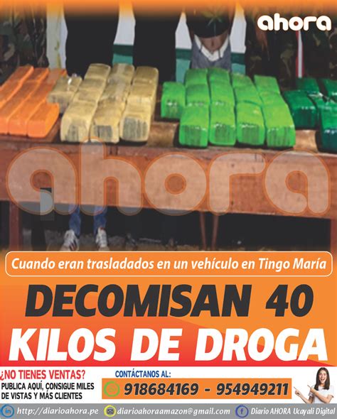 DECOMISAN 40 KILOS DE DROGA Diario Ahora