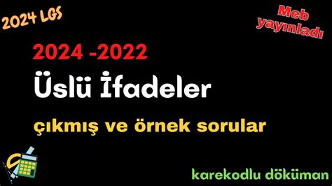 2024 2022 Lgs Üslü İfadeler Çıkmış Ve Meb örnek Sorular 📣 Youtube