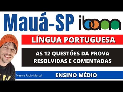 Ibam Mau Sp Prova Portugu S Comentada Educa O Inclusiva