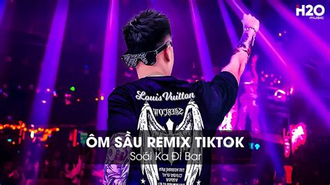 Ôm Sầu Remix Có Những Ký Ức Kia Chẳng Phai Mờ Remix Nhạc Trẻ Remix Triệu View Hot TikTok