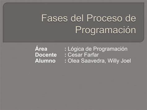 Fases Del Proceso De Programación Ppt