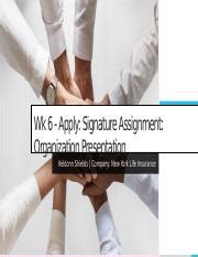 Wk Apply Final Pptx Wk Apply Signature Assignment