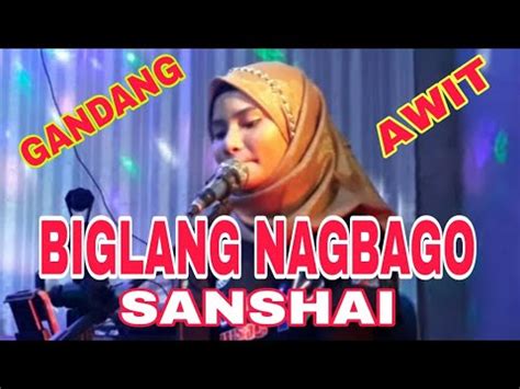 BIGLANG NAGBAGO Sanshai Composed By Hamier M Sendad YouTube