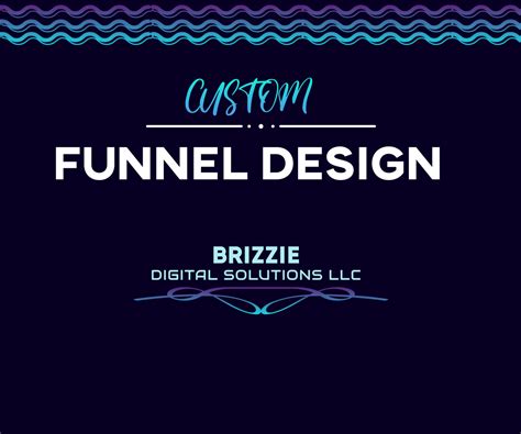 Funnel Design & Setup - Onetime Fee | Brizzie Digital Solutions LLC