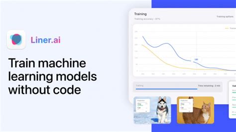 Liner.ai - Effortlessly train ML models without coding - hassle-free ...
