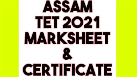 Assam Tet 2021 Marksheet And Certificate Assam Tet 2021 Youtube