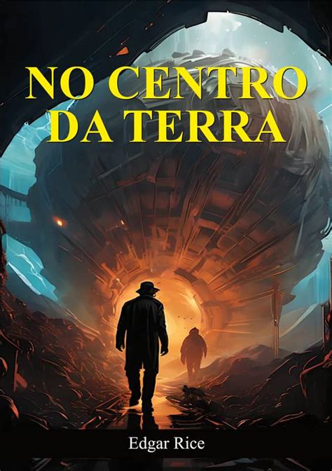 No Centro Da Terra ⋆ Loja Uiclap