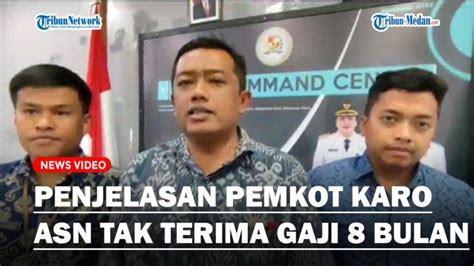 Pemkab Karo Beberkan Alasan ASN Belum Bisa Terima Gaji Karena Masih