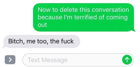 Me Whenever I Text My Gay Friends R Lgbt