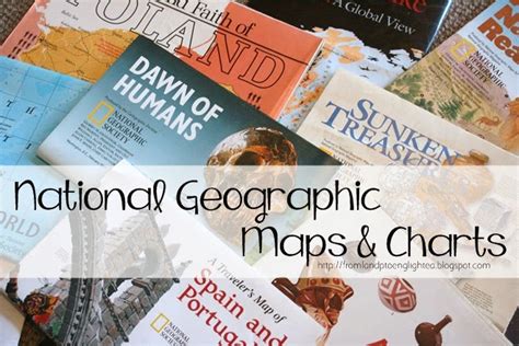 Rediscovering National Geographic Maps and Charts