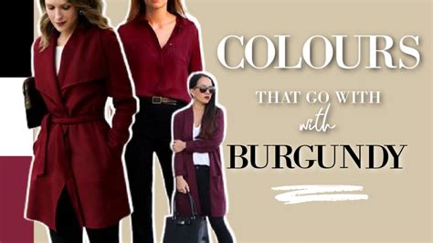 8 Colors That Go With BURGUNDY And Look EXPENSIVE YouTube