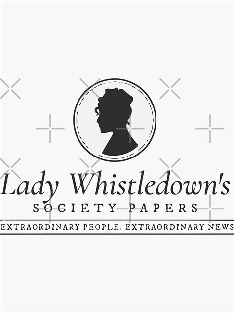 Lady Whistledown S Society Papers Sticker For Sale By Leyzel Redbubble