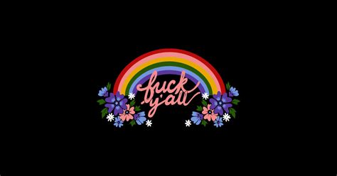 Fuck Y All Fuck Sticker Teepublic
