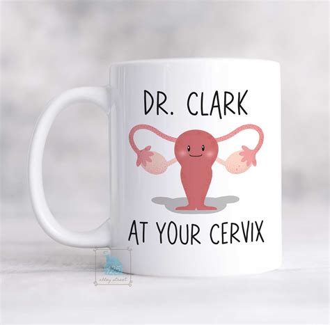 Obgyn Ts Funny At Your Cervix Mug Midwife T Gynecoloy Etsy