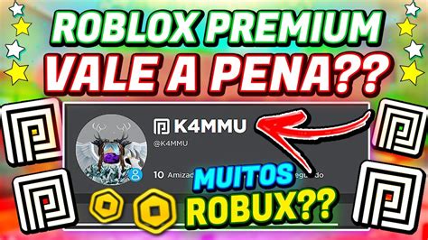 ROBLOX PREMIUM O QUE É e COMO FUNCIONA VALE A PENA BENEFÍCIOS