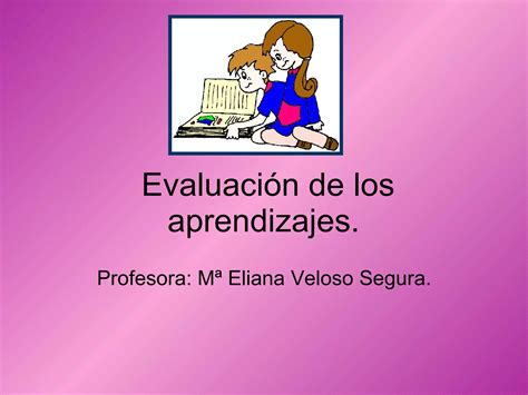 EvaluacióN De Los Aprendizajes PPT