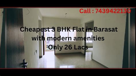 Cheapest Bhk Flat In Barasat Low Budget Flats In North Parganas