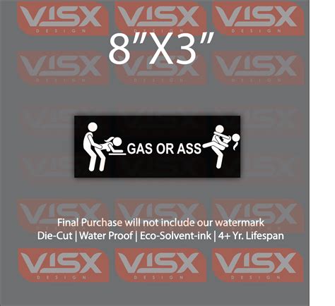 Gas Or Ass Bumper Sticker Vinyl Tailgater Stupid Funny Naughty Stick Figure Sex EBay