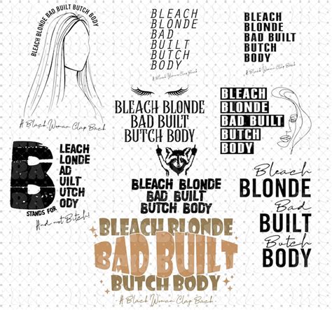 Bleach Blonde Bad Built Butch Body Svg Png Clap Back Png Funny