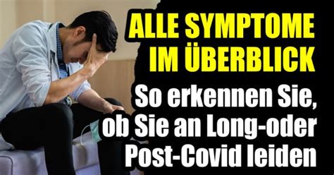 Long Covid Symptome Im Berblick Nur M De Oder Fatigue So Erkennen