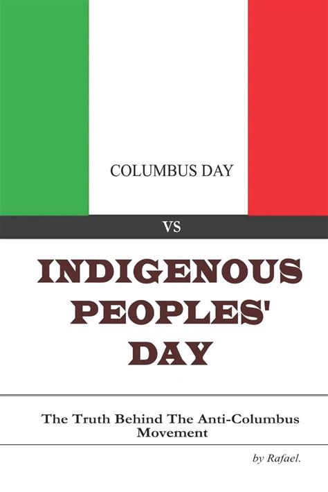 Columbus Day vs Indigenous Peoples' Day: The Reality Behind the Anti ...