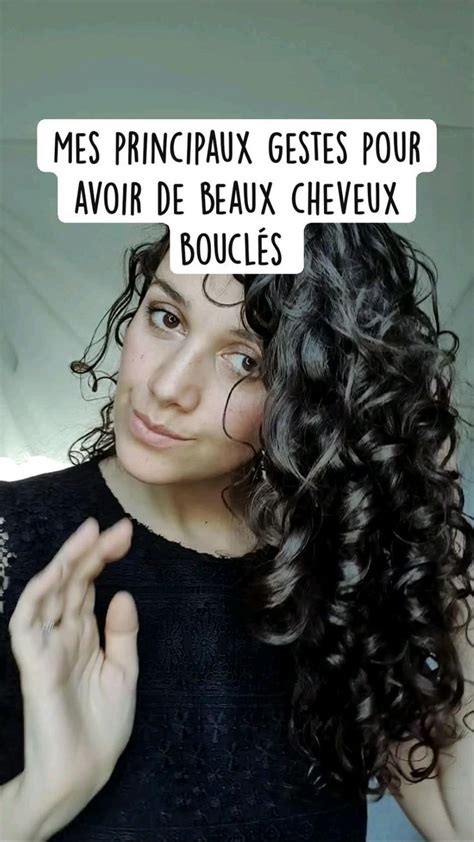 Mes Principaux Gestes Pour Avoir De Beaux Cheveux Boucl S Leavein Gel