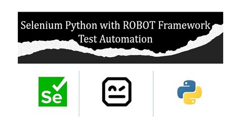 Selenium Python With Robot Framework Test Automation