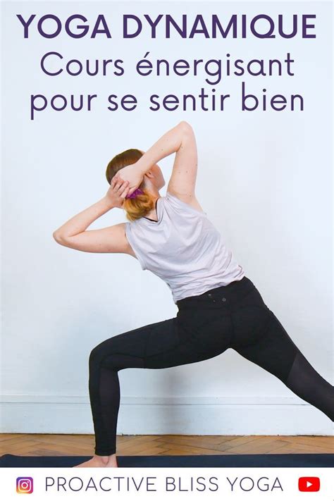 30 min Vinyasa Dynamique Cours énergisant pour se sentir bien