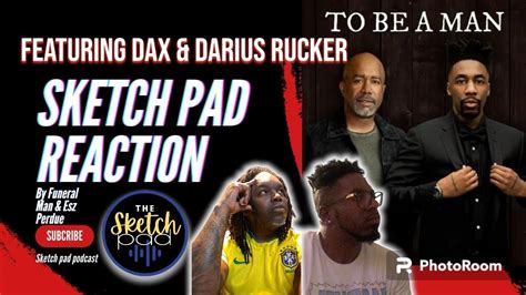 Reaction To Thatsdax Featuring Darius Rucker TO BE A MAN REMIX